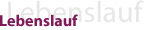 Lebenslauf